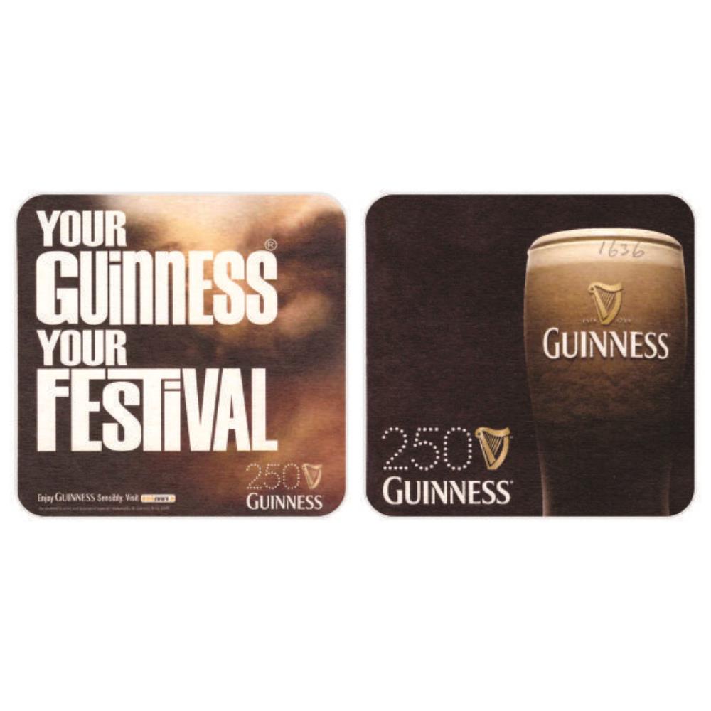 Guinness 250 Your guinness your festival