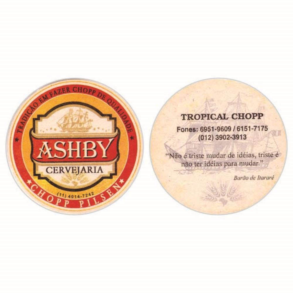 ASHBY Cervejaria - Tropical Chopp - Barão de Itara