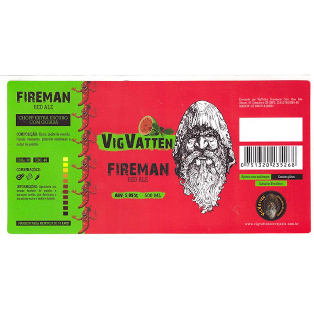 VigVatten Fireman 500 ml Catanduva SP