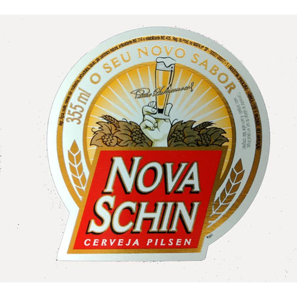 Rótulo de cerveja Nova Schin 355ml O seu novo sabo