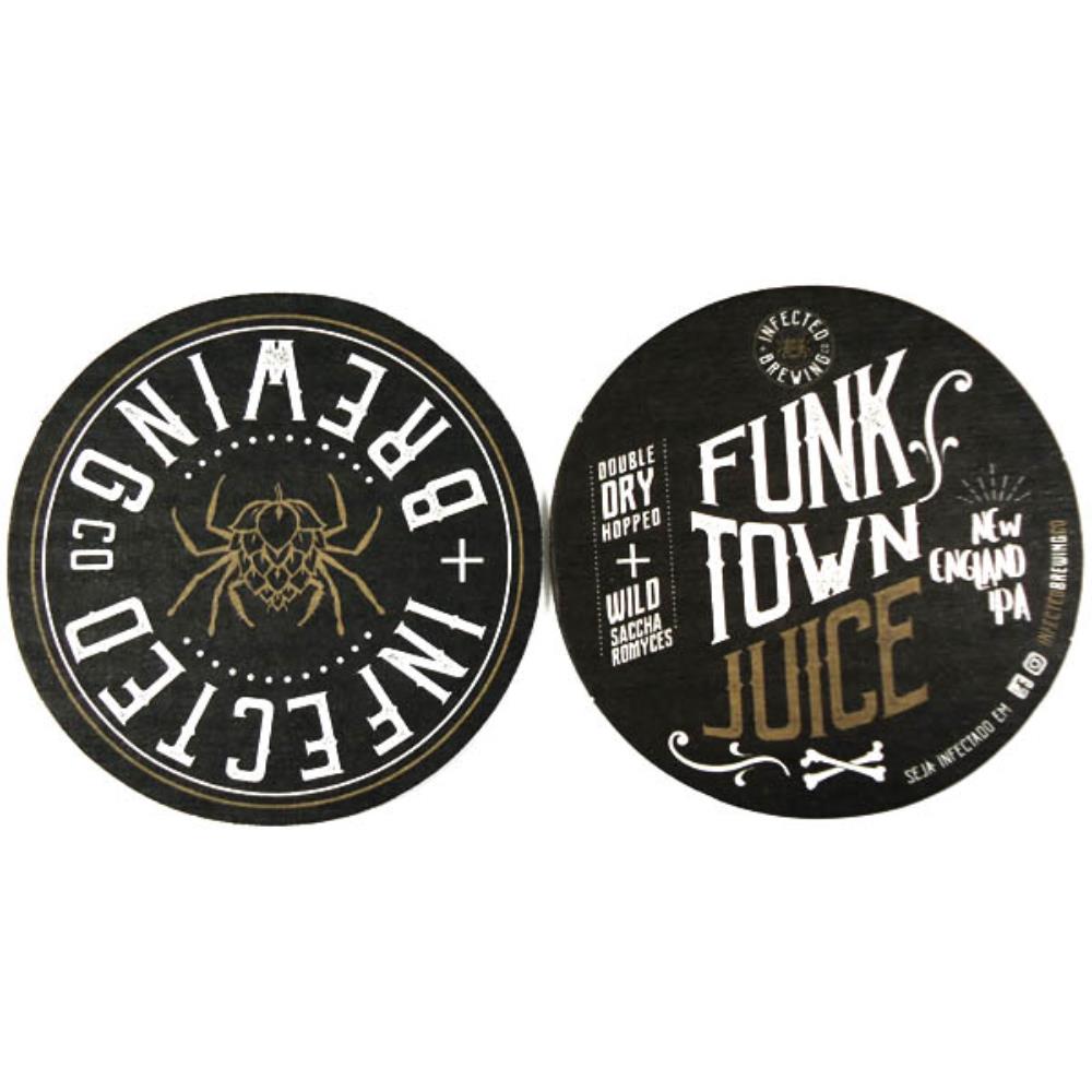 Infected Funk Town Juice